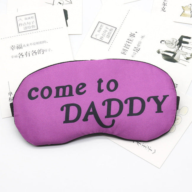 Eye mask come to daddy